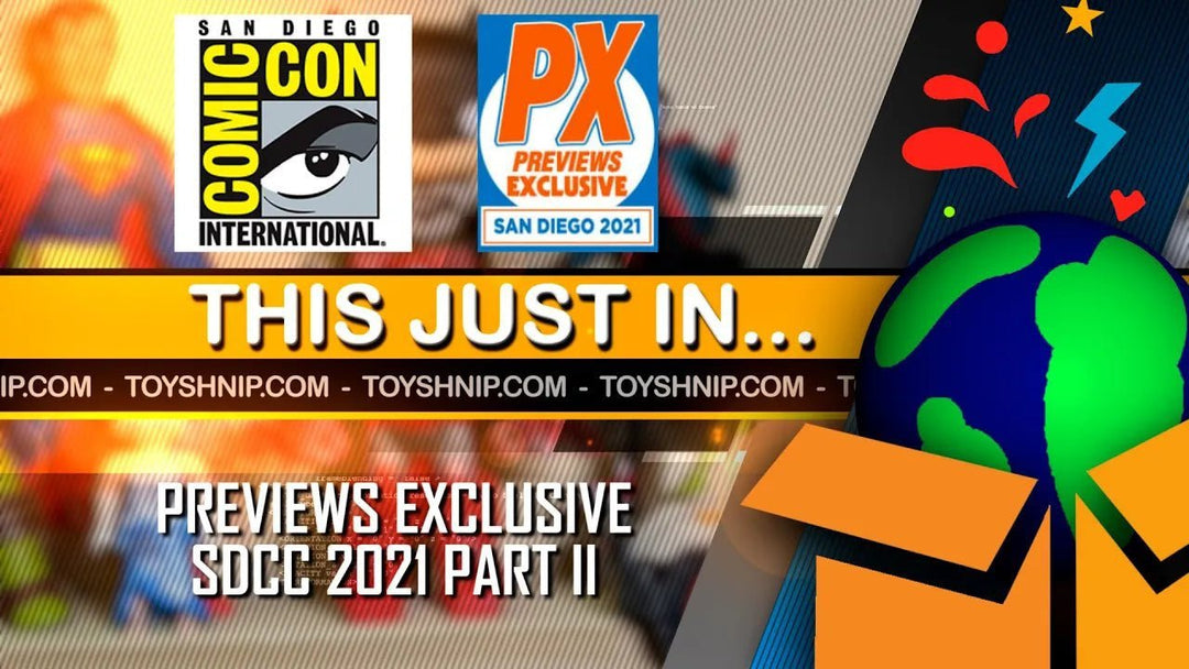 San Diego Comic Con 2021 PX Previews Exclusive Part II | G.I. Joe - Muppets - Tron - ToyShnip