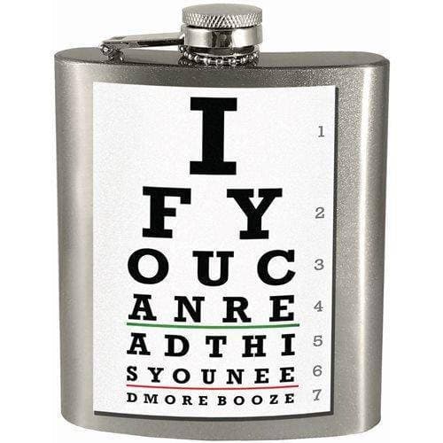 If You Can Read This You Need More Booze 7oz. Hip Flask - by Spoontiques